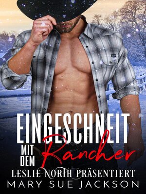 cover image of Eingeschneit mit dem Rancher